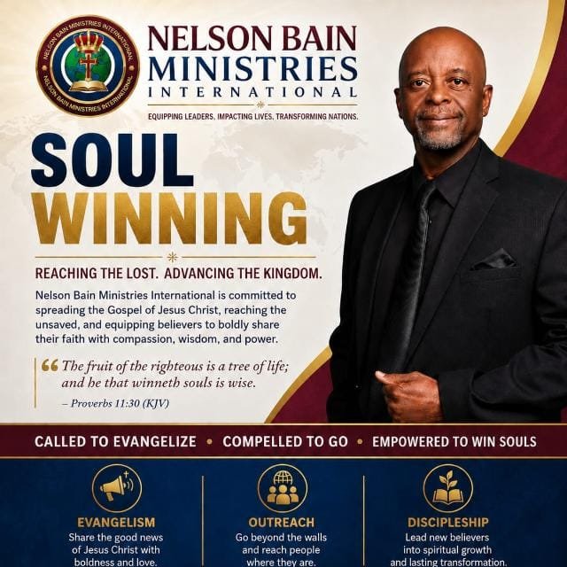 Nelson Bain Ministries International Soul Winning mission graphic